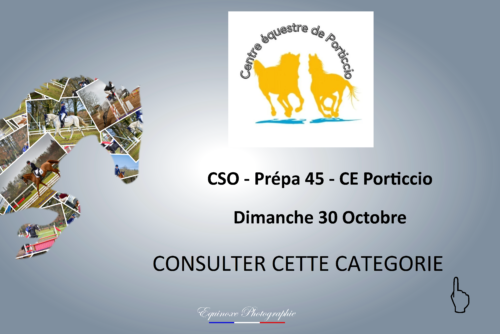 CSO - Prépa 45 - Centre Equestre de Porticcio - 30/10/2022