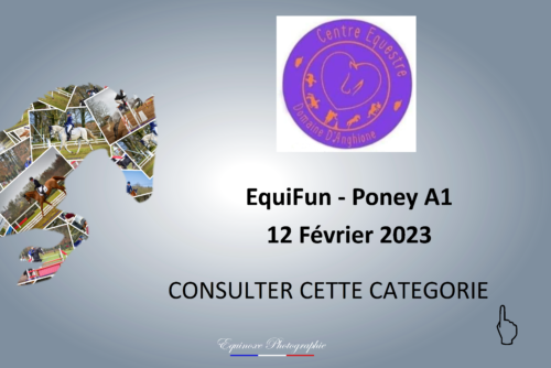 EquiFun - Poney A1 - Ce du Domaine d'Anghione - 12/02/2023