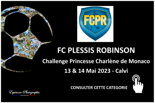Tournoi Foot Calvi - FC Plessis Robinson - 13 et 14/05/2023