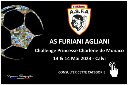 Tournoi Foot Calvi - AS Furiani Agliani - 13 et 14/05/2023