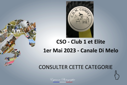 CSO - Club 1 et ELITE - Canale Di Melo - 01/05/2023